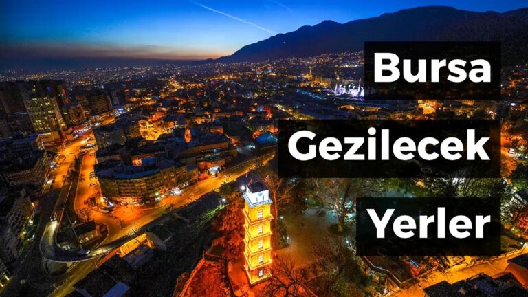 bursa gezi rehberi