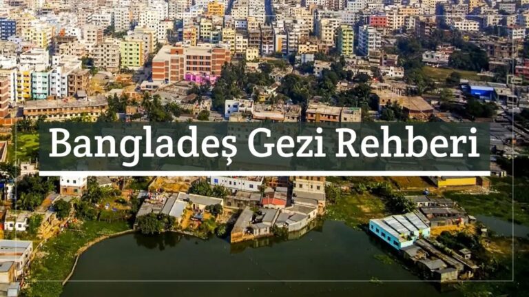 banglades gezi rehberi